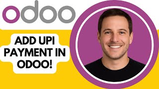 How To Add A UPI Payment Method In Odoo Website | Step-by-Step Guide