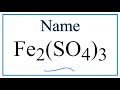 Naming and Properties of Ionic Compounds