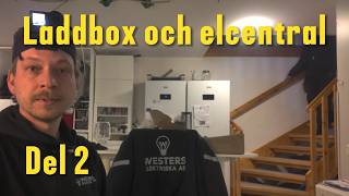 Del 2 av 2 - Laddbox och elcentral