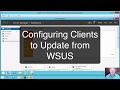 Configuring the WSUS Client