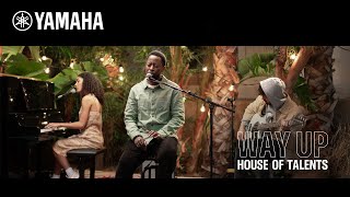 WAY UP: House of Talents | Episode3 | Yamaha Music