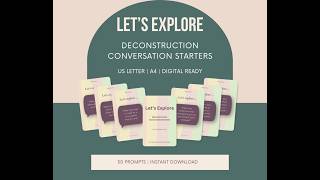 Let’s Explore: Deconstruction Conversation Starters (Printable + Digital‑Ready Card Deck)