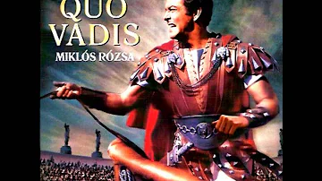 Quo Vadis Original Film Score- 02 Main Title (Original Version) , Appian Way