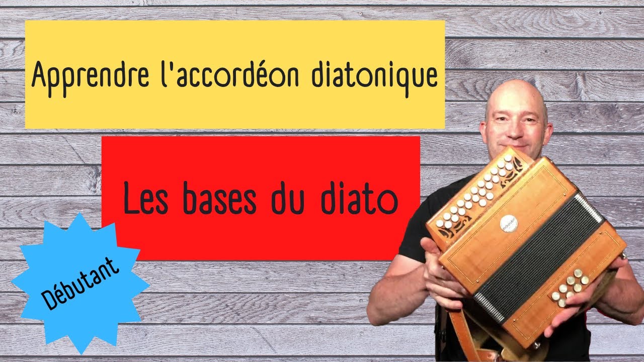 Apprendre l'accordéon diatonique : les bases