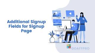 Full Additional Signup Fields for Signup Page | How-to | GoAffPro Update