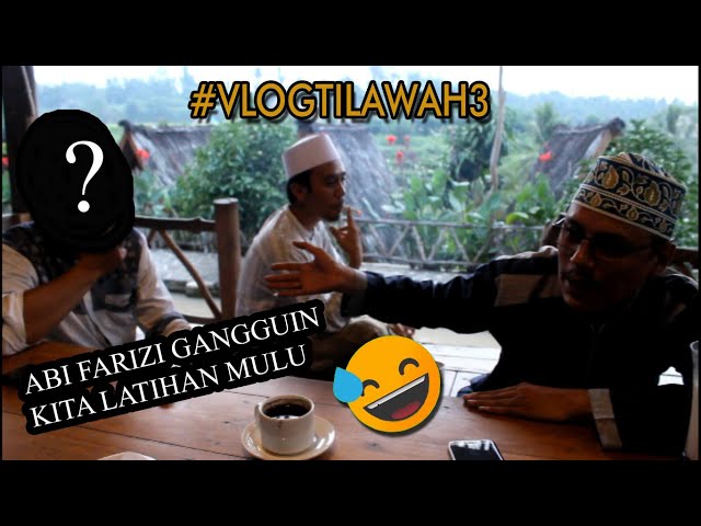 #VlogTilawah3 Melatih Variasi di Saung Dolet | H.Fathullah Qori Official class=