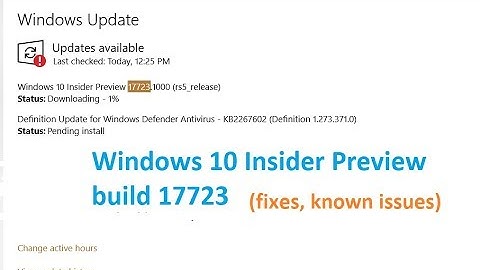 Windows 10 Insider Preview 17723.1000 rs5 release Updates are available