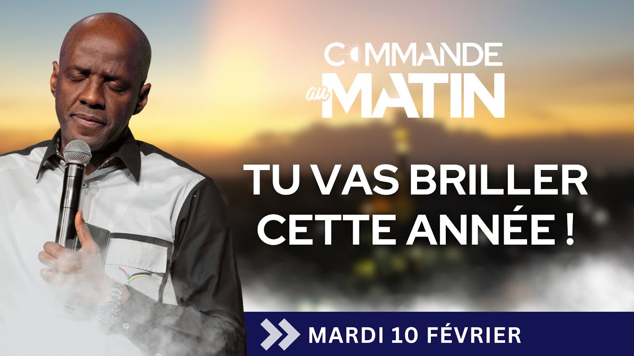 Tu vas briller cette année ! | COMMANDE AU MATIN - Apôtre Yvan CASTANOU