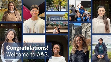 Congratulations, and Welcome to A&S!