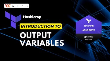 Terraform Output Variables: Managing and Sharing Infrastructure State | Whizlabs