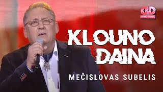 Mečislovas Subelis - Klouno Daina (Lyric Video). Dainų Daina