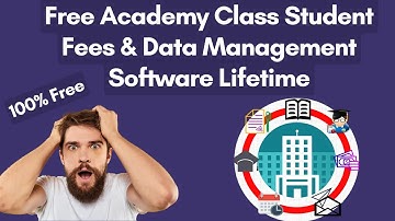 100% free academy, institute, and school management software offline lifetime free