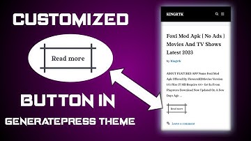 Customized Read More Button In GeneratePress Theme On WordPress 😎