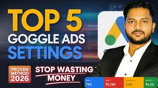 Top 5 Google Search Ads Settings That Instantly Increase CTR 🚀| Google Search Ads Optimization 2026