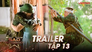 TRAILER TẬP 13 | 'Người lạ' xuất hiện khiến SOOBIN bật khóc; Xemesis gặp chấn thương ở đầu