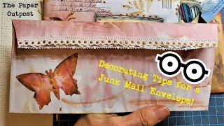 JUNK MAIL JOY FROM A JUNK MAIL ENVELOPE! For a Junk Journal!  Step By Step Tutorial! Paper Outpost
