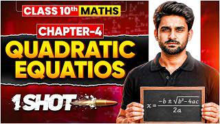 Quadratic Equations ONE SHOT 🔥 Class 10 Maths Chapter 4 | Sonu Sir