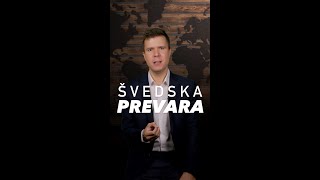 Malagurski: Švedska prevara