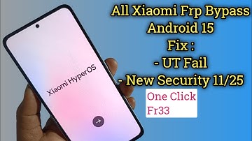 All Xiaomi Redmi Hyperos 2.0 Frp Bypass Android 15
