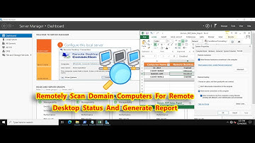 How to Remotely Scan All Domain Computers for Remote Desktop Status and Generate a Report