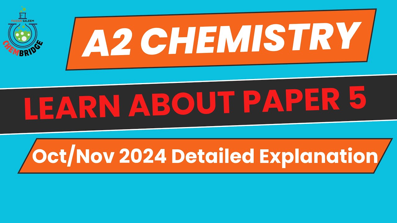 A2 Chemistry Paper 5 Oct Nov 2024 9701 51 YouTube A2 chemistry paper 5 oct nov 2024 9701 51 youtube