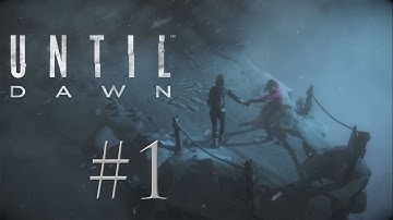 Until Dawn PS4 - Part 1 (Beth & Hannah)