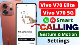 Vivo V70 5G Smart Call Feature Kaise On Karein | Vivo V70 Series Hidden Calling Settings 🔥