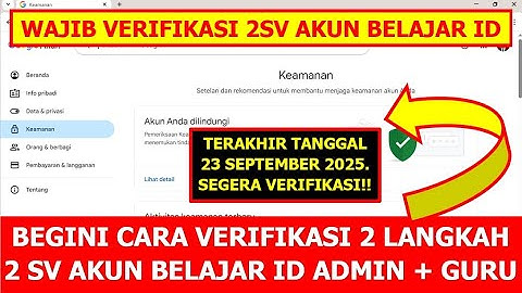 CARA VERIFIKASI 2 LANGKAH 2SV AKUN BELAJAR ID ADMIN DAN GURU PAKAI GOOGLE AUTHENTICATOR DI LAPTOP