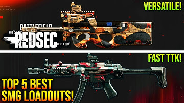 BATTLEFIELD REDSEC: Top 5 BEST SMG LOADOUTS To Use! (REDSEC BEST WEAPONS)