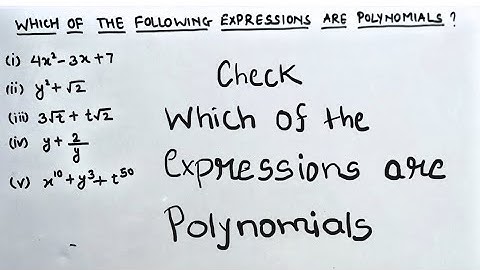 What is a  Polynomial ?  / Which of the following are Polynomials in single Variable / Class 9 /