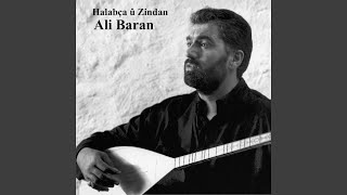 Dine Dine (Li Jorda Hat Xa Bakır) - Ali Baran
