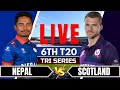 🔴Live: Nepal vs Scotland | 6th Match | Scotland Tri-Series 2025 | Live Score &amp; Commentary