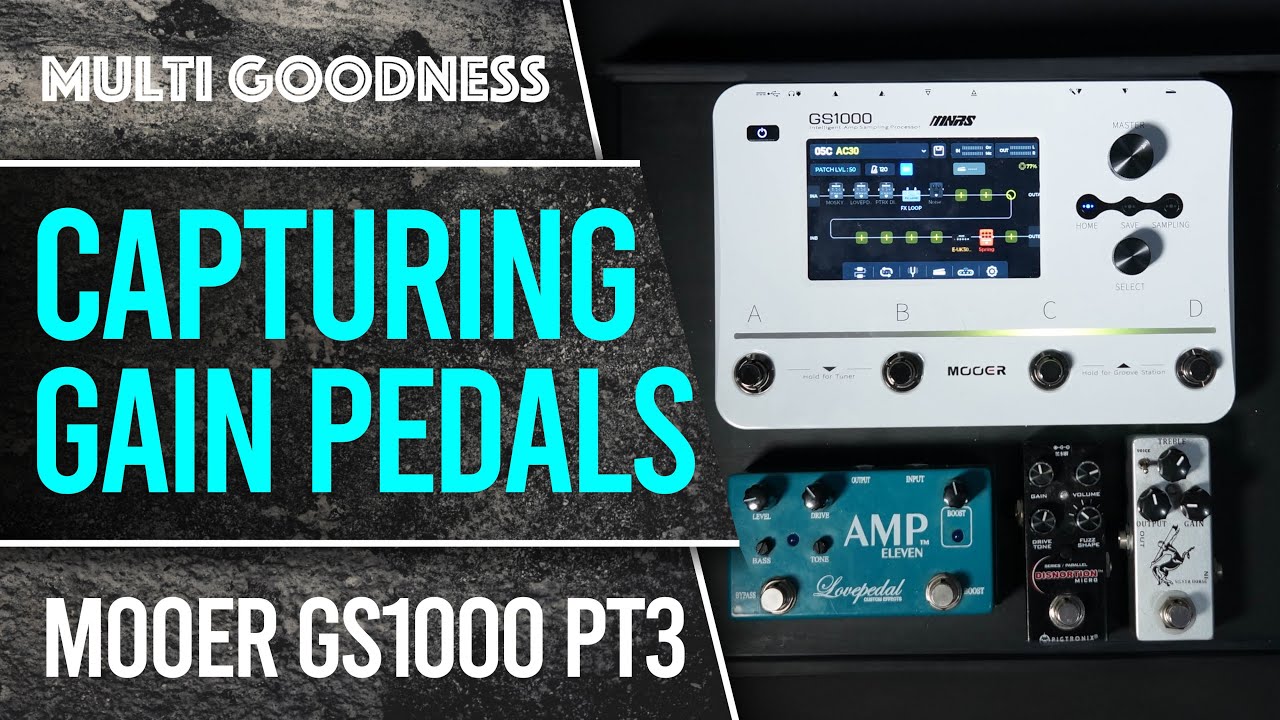 Mooer GS1000 PT3. Захватывающие педали усиления. Mooer производит товар. И снова!