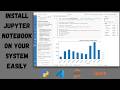 Install Jupyter Notebook on your system Easily | TEFAK | Programming Tutorials |