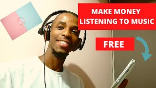 how to make money online in south africa & worldwide Listening to music (Free method)