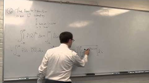 Math 601 - Properties of Fourier transforms - 2 of 3