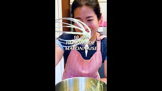 10 Min Homemade Mayonnaise