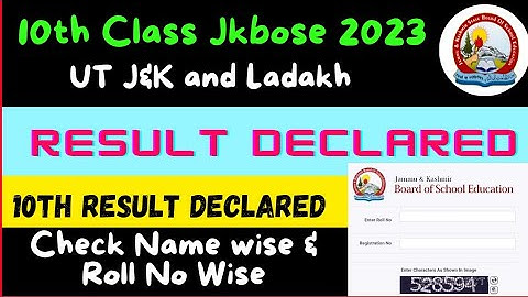 Jkbose 10th Class Result Declared / Check Your Result  (Jkbose 2023)