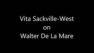 Vita Sackville-West on De La Mare (1953)