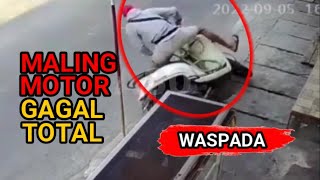 Curanmor Terbaru 2022|| Rekaman CCTV Pencobaan Pencurian Kendaran Bermotor |MALING MOTOR GAGAL TOTAL