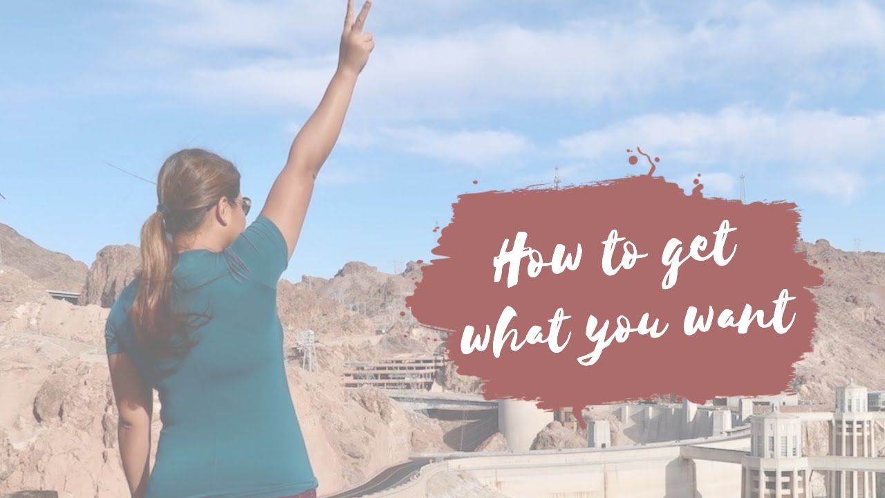 GIRL'S GUIDE How to get what you want in life YouTube