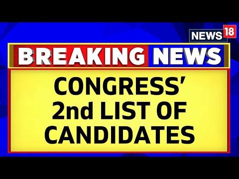 Lok Sabha Election | Congress Releases Second List Of Its Candidates For Lok Sabha Elections 2024