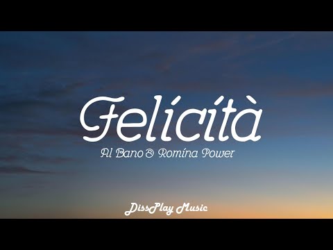 Al Bano x Romina Power - Felicita ItalianEnglish