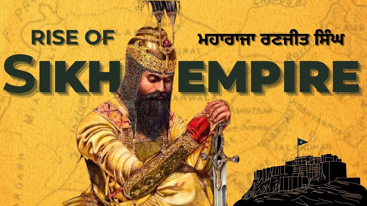 How Maharaja Ranjit Singh Built the Powerful Sikh Empire | Sikh History