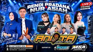LIVE STREAMING ANISTA JANDUT KREASI   DALAM RANGKA  THE WEDDING  ' RENDY PRADANA & NUR ASIAH '