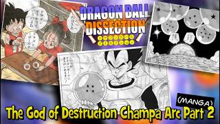 Super Retcon Balls - Dragon Ball Dissection: The God of Destruction Champa Arc Part 2 (Manga)