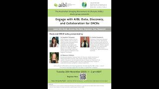 Engage with AIBL: Data, Discovery and Collaboration for EMCRs