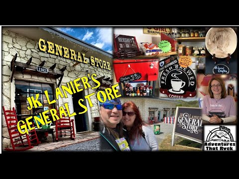 JK LANIER'S GENERAL STORE  - PIGEON FORGE, TN - A MUST SEE!!!