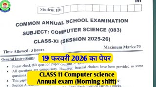 11 Computer science paper 2026lmorning shift/class 11 Computer science ka paper for annual exam 2026