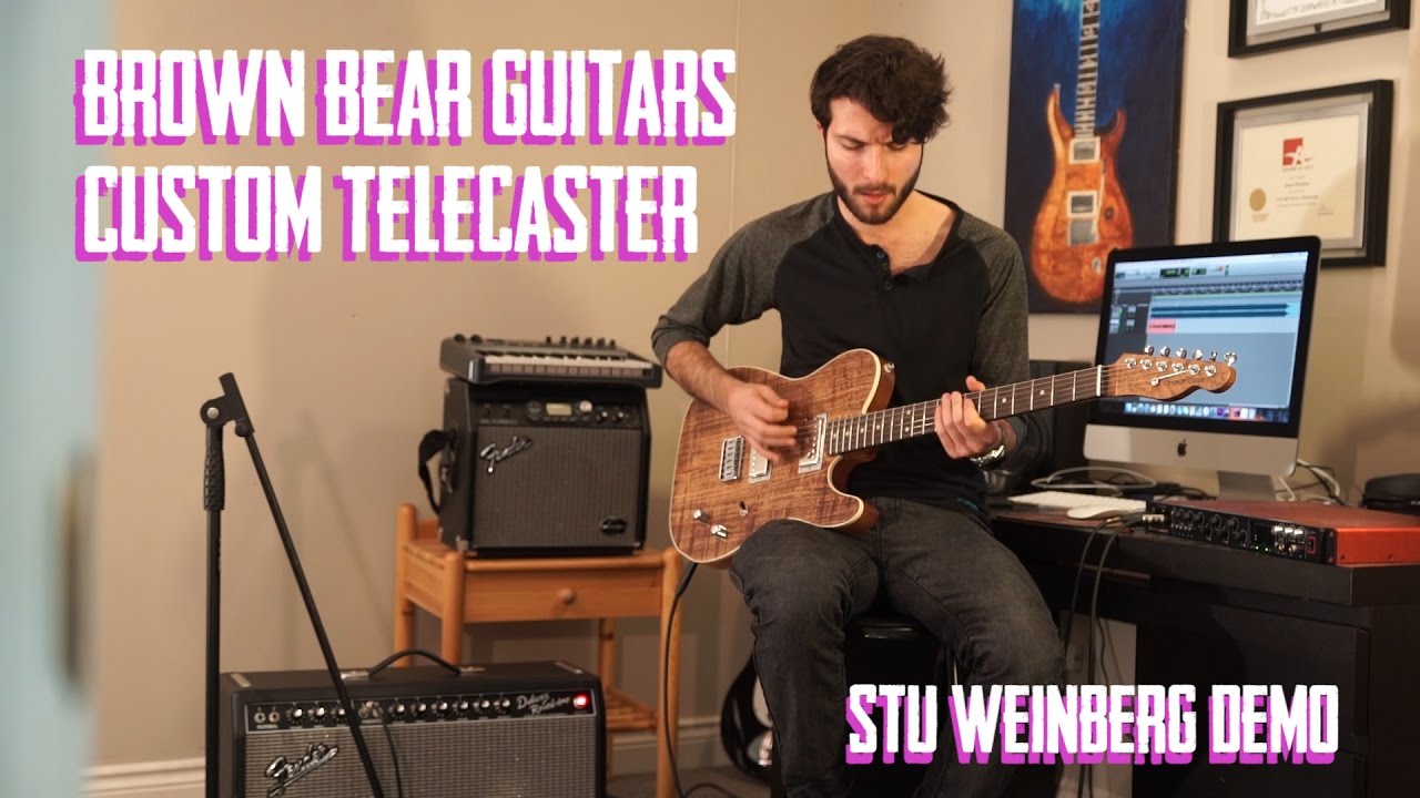 Brown Bear Guitars - Custom Telecaster Demo by Stu Weinberg